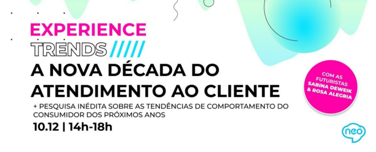 Experience Trends apresenta o futuro do atendimento ao cliente