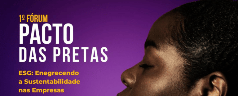 1º Fórum Pacto das Pretas discute equilíbrio racial no mundo corporativo