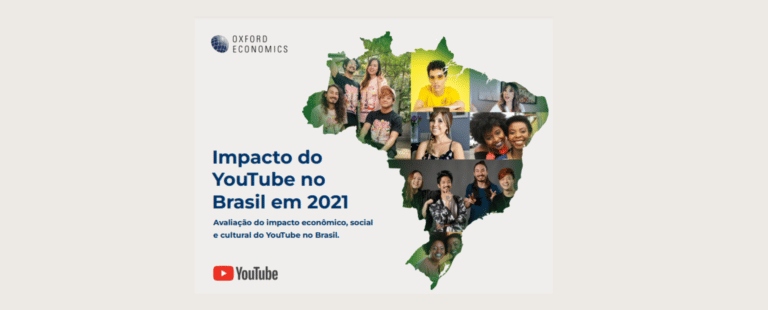 YouTube gerou impacto de mais de R$ 6 bilhões na economia brasileira, segundo estudo da Oxford Economics