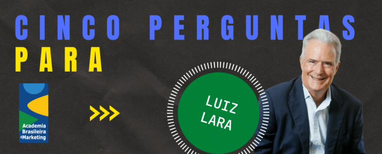Luiz Lara: “a publicidade é a indústria que move todas as demais indústrias. Sem propaganda, sem comunicação, não se vende, não se informa, não se entretém”