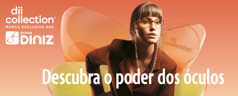 Óticas Diniz foca estratégia na geração Y em nova campanha