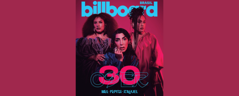 Billboard Brasil lança ‘Over 30’ e destaca nomes de pessoas trans que superaram a barreira dos 30 anos