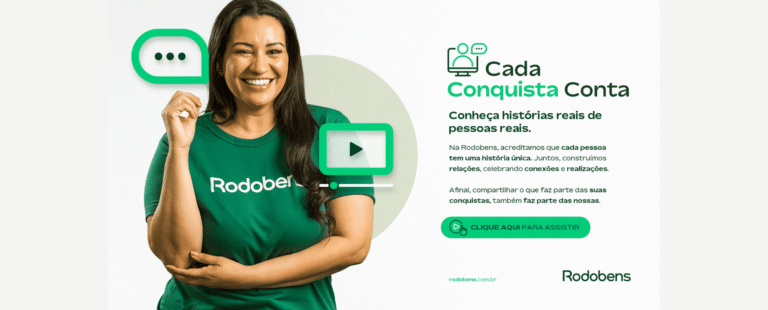 Rodobens lança campanha de marketing com histórias reais de clientes e parceiros