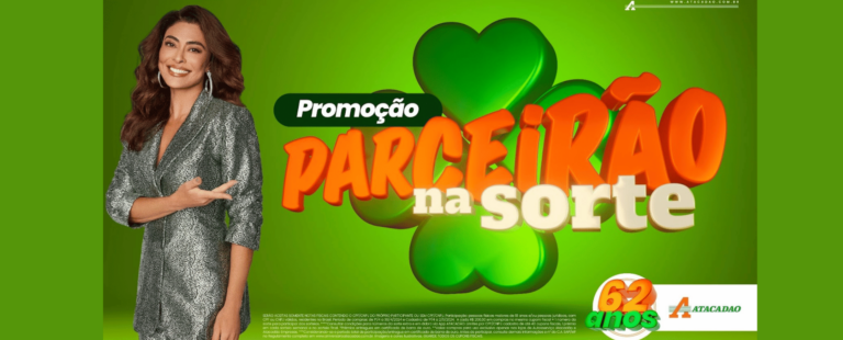 Atacadão faz 62 anos e realiza campanha promocional com mais de 3 milhões em prêmios para clientes