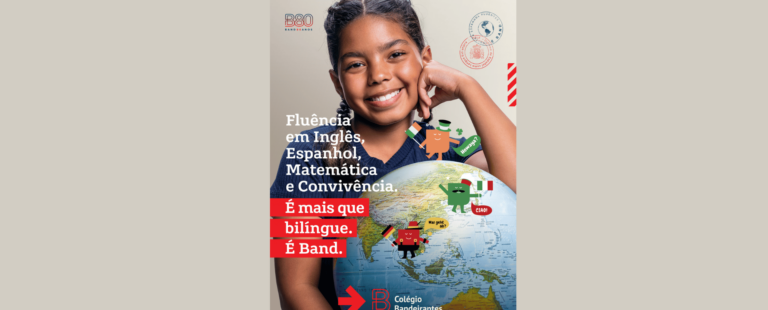 Colégio Bandeirantes reforça tradição em ser um Colégio Brasileiro Global com campanha “É mais que bilíngue. É Band”