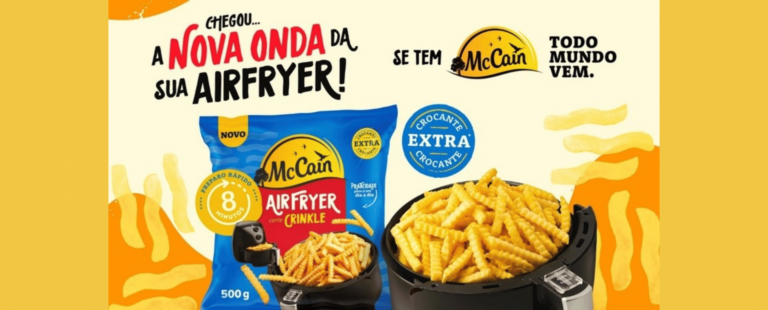 McCain amplia sua linha de produtos para Airfryer e apresenta nova batata: a McCain Airfryer Crinkle
