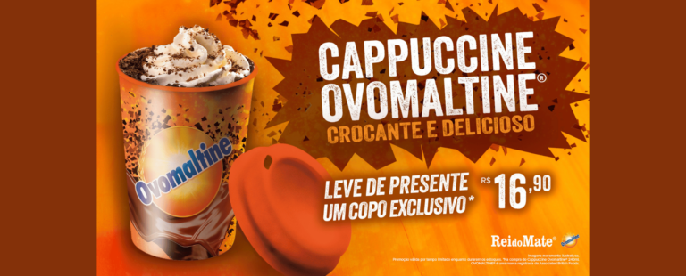 Rei do Mate em parceria com Ovomaltine® Lançam Copo Exclusivo para o “Cappuccine Ovomaltine®”