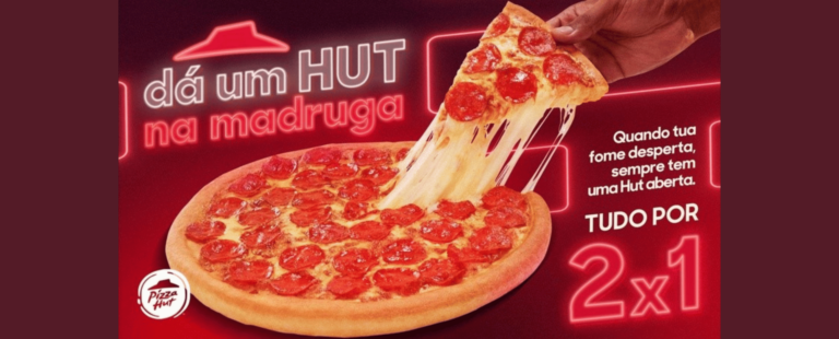 Madrugada em dobro: Pizza Hut amplia horário de funcionamento e lança promoção ‘compre 1, leve 2’ em itens exclusivos