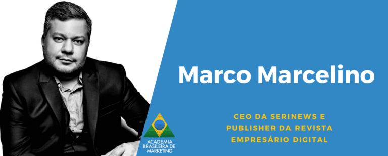 Entrevista com Marco Marcelino – CEO da Serinews e Publisher da Revista Empresário Digital