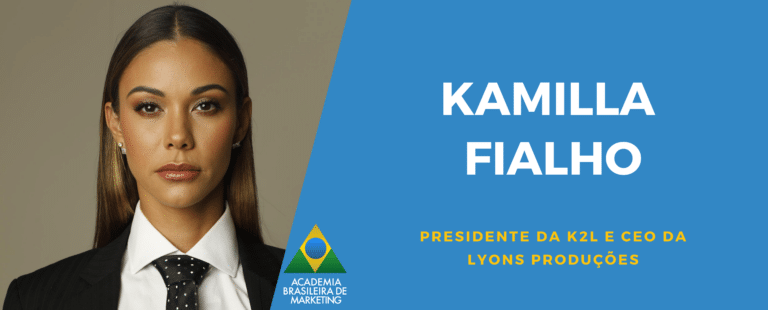 Entrevista com Kamilla Fialho Presidente da K2L e CEO da Lyons Produções