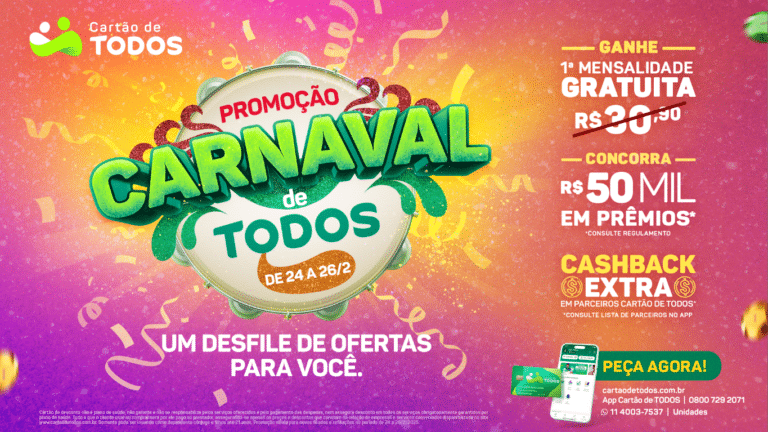 Promoção de Carnaval do Cartão de TODOS sorteia 50 mil reais em prêmios