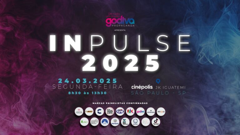 Godiva Propaganda, TikTok, PepsiCo, Hering e Paramount apresentam “InPulse 2025 – O futuro do marketing e negócios”