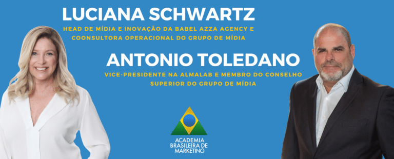 Entrevista com Luciana Schwartz e Antonio Toledano sobre A importância do Grupo de Mídia e do Mídia Dados para o Marketing Brasileiro