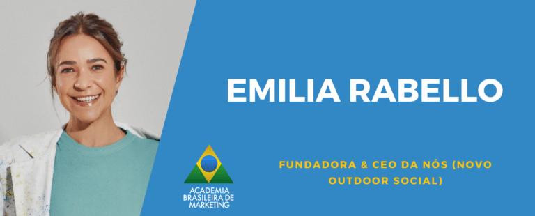Entrevista com Emilia Rabello Fundadora e CEO da NÓS (Novo Outdoor Social)