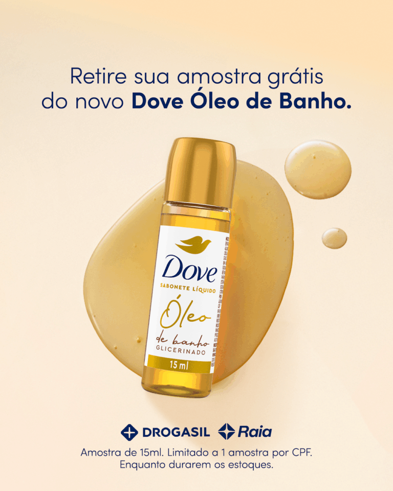 Dove realiza ação inédita de distribuição de amostras grátis e proporciona experimentação do seu novo Óleo de Banho Glicerinado