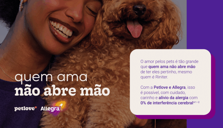 Menos espirros e mais amor: no Dia Mundial da Alergia, Petlove e Allegra se unem para mostrar que a alergia a pelos não precisa ser motivo de abrir mão do pet