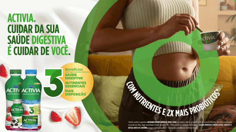 Activia relança a marca e transforma autocuidado em algo simples, eficaz e acessível