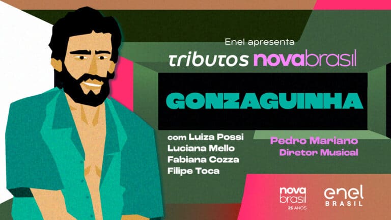 Celebrando vida e obra de grandes nomes da música brasileira, Novabrasil e Enel Brasil apresentam “Tributos Novabrasil”