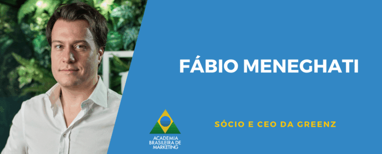 Entrevista com Fábio Meneghati, Sócio e CEO da Greenz