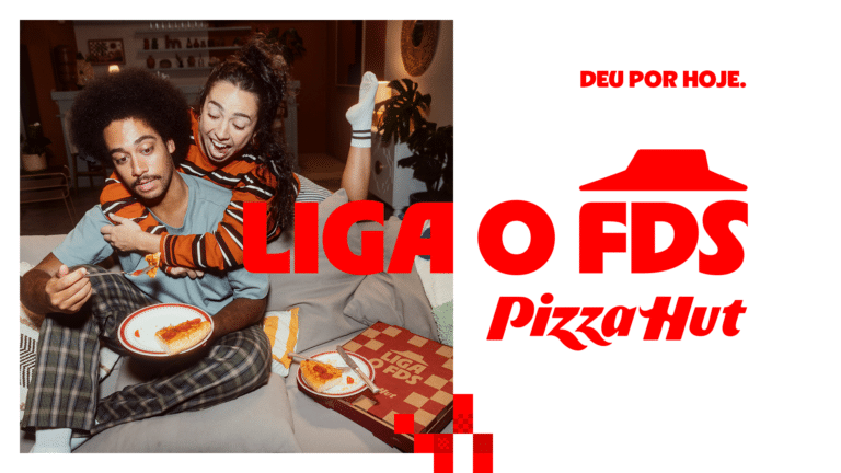 Pizza Hut “Liga o FDS” e lança novo posicionamento para celebrar o jeitinho brasileiro de viver o fim de semana