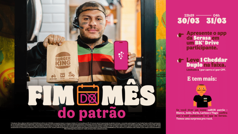 Com Toguro, Burger King® e Serasa se unem em ação para o “Fim de Mês do Patrão”