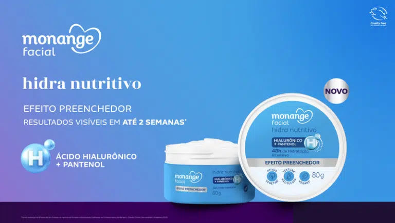 Monange lança Facial Hidra Nutritivo com Ácido Hialurônico e Pantenol com hidratação por 48 horas e efeito preenchedor por R$ 29,99 em junho de 2026