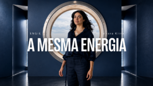 ENGIE lança campanha A Mesma Energia com Tamara Klink criada pela Paim United Creators reforçando compromisso com transição energética em 2026