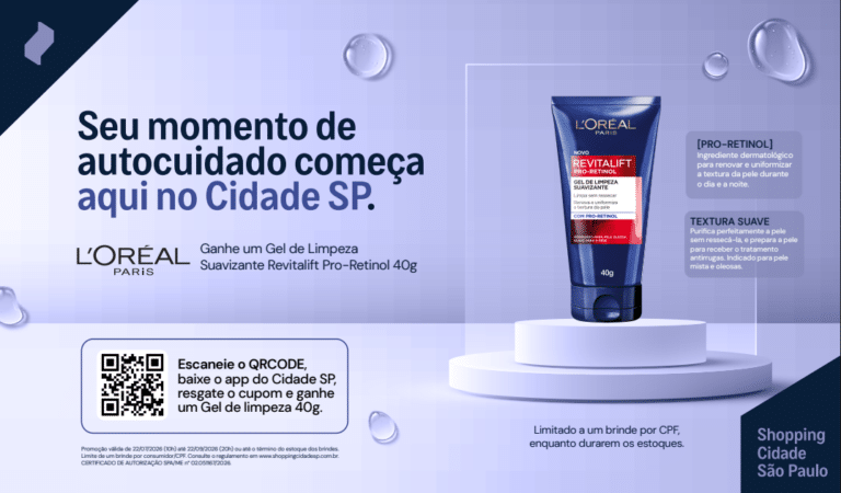 Cidade São Paulo L'Oréal Paris gel limpeza facial autocuidado