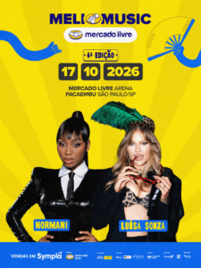 Normani e Luísa Sonza confirmadas no Meli Music 2026