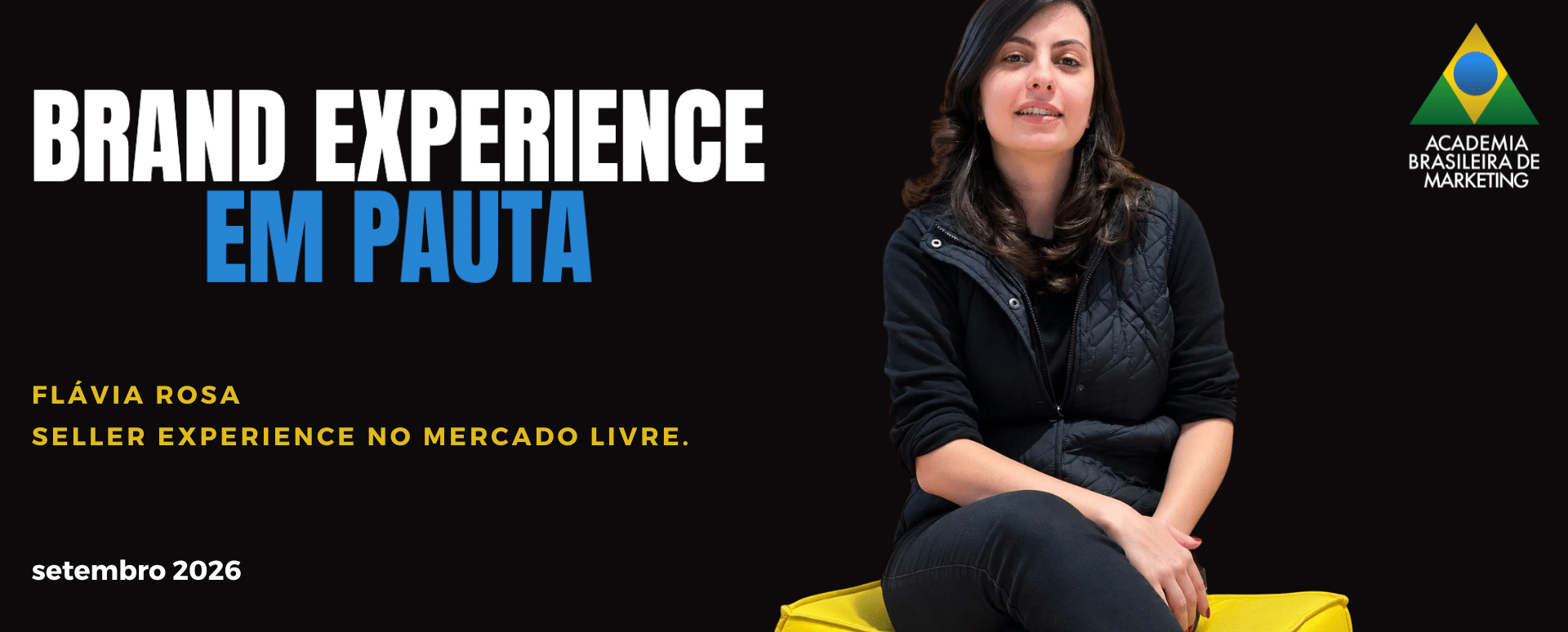 Brand Experience em Pauta recebe Flávia Rosa: o que muda quando suprimentos chega antes da concorrência