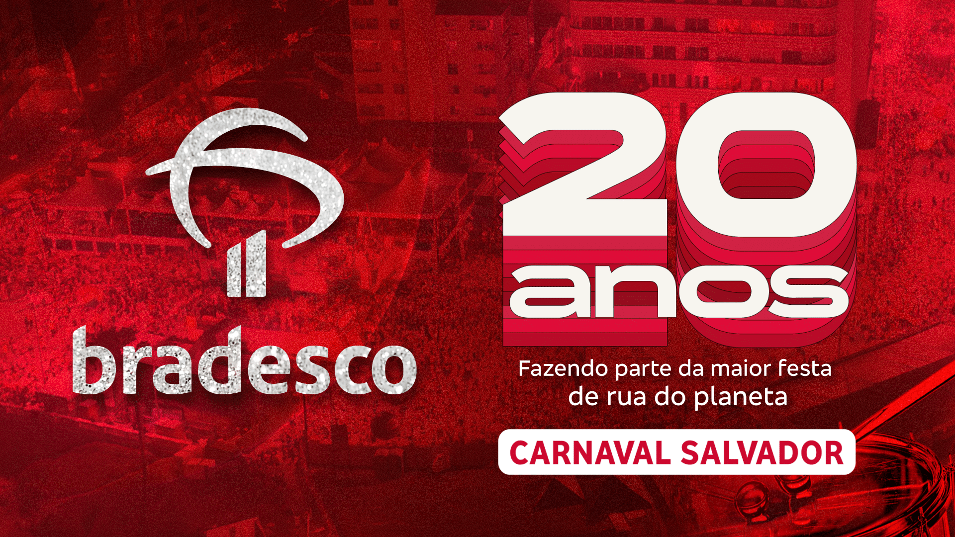 Bradesco celebra 20 anos de história no Carnaval de Salvador e anuncia cota Master no Camarote Salvador
