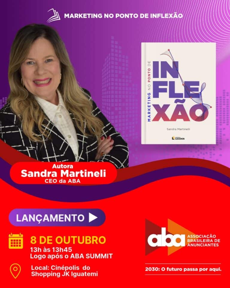 Sandra Martinelli, da ABA, lança Marketing no Ponto de Inflexão